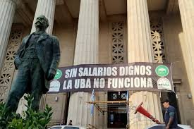 La UBA inicia un paro total de actividades y exige al Gobierno una mayor gestión en financiamiento